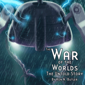 The War of the Worlds: The Untold Story